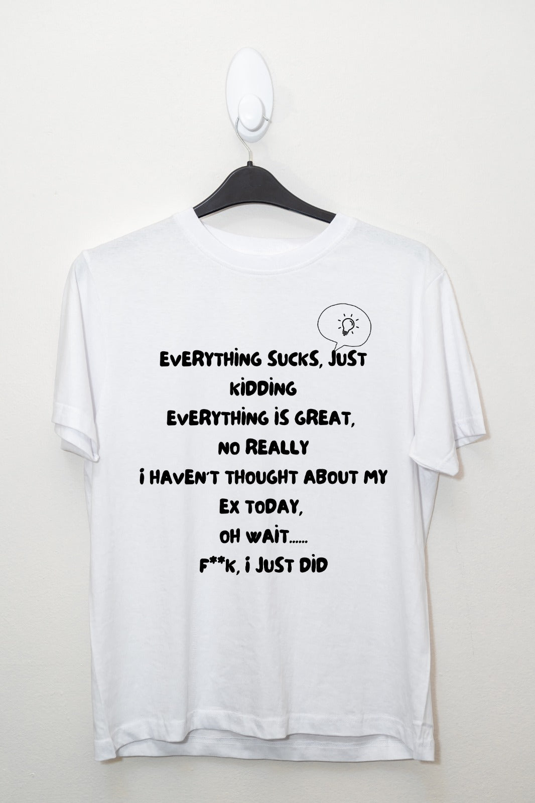 Everything Sucks Lyrics T-shirt White